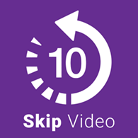 Skip videos by 10 seconds